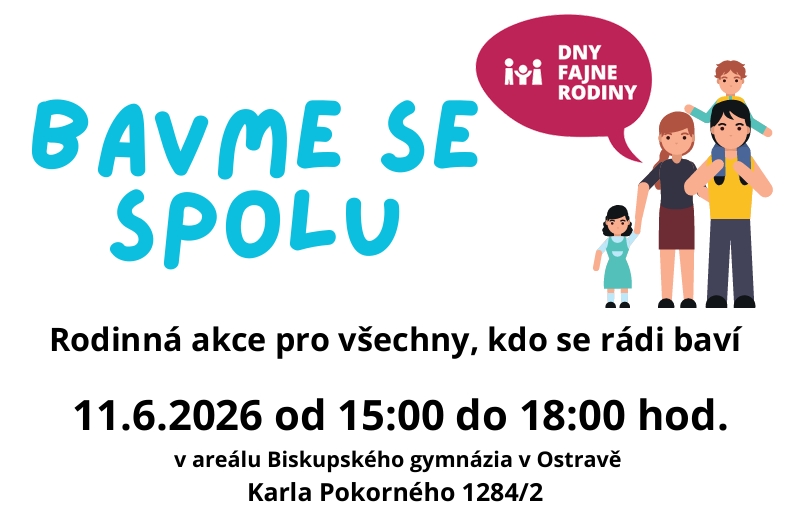 11.6. 2026 Bavme se spolu